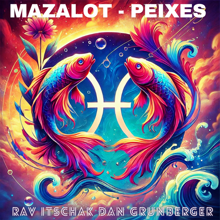 Mazalot – Signo de Peixes